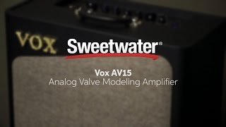 Video thumbnail for Vox AV15 Modeling Amplifier Review by Sweetwater by Sweetwater