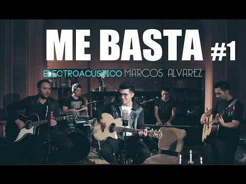 Me Basta - Marcos Alvarez