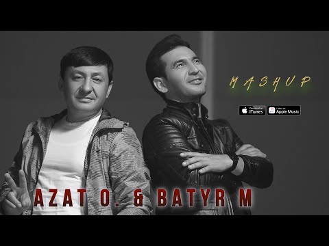Azat Orazow & Batyr Muhammedow - MASHUP (Music Video)