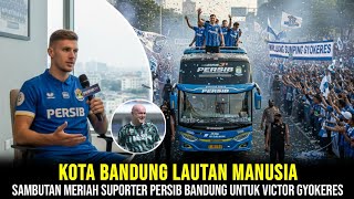Download lagu INSTANTLY VIRAL! BANDUNG IS A SEA OF PEOPLE, PERSIB SUPPORTERS ENTHUSIASTICALLY WELCOME VICTOR GY... mp3