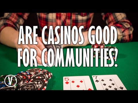賭場對社區有利嗎？ (Are Casinos Good for Communities?)