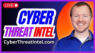 🔴 Cyber Threat Intel - April 16, 2024 - Ep 18