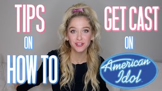 HOW TO GET CAST on AMERICAN IDOL: My TIPS | with MARGIE MAYS