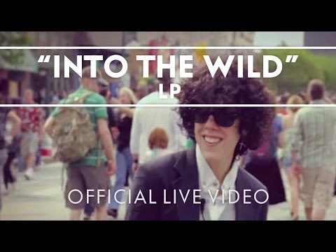LP - Into The Wild (SXSW Street Performance)