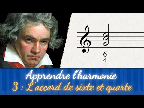 Cours d'harmonie classique : 3 - L'accord de sixte et quarte
