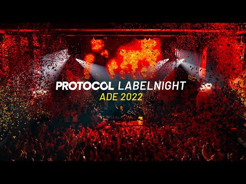 Protocol Labelnight: 10 Years Of Protocol - ADE 2022 (Official Aftermovie)