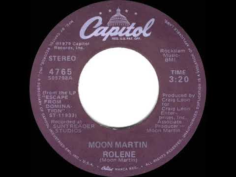 1979 HITS ARCHIVE: Rolene - Moon Martin (stereo 45 single version)