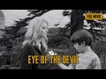 Eye of the Devil | English Full Movie | Horror Mystery
