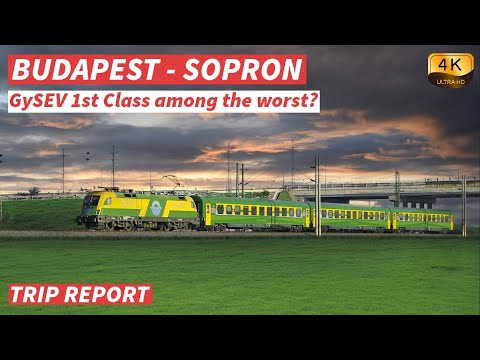 【4K】Budapest to Sopron - GySEV Inter City 1st Class Experience - With Captions【CC】