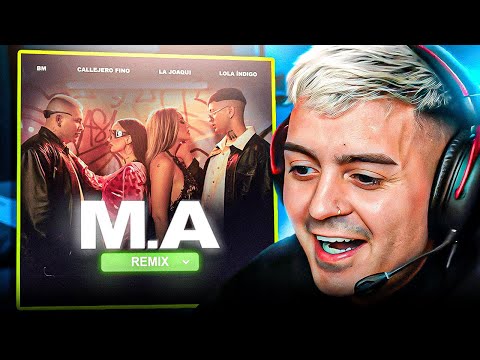🔥REACCION A M.A REMIX BM, Callejero Fino, La Joaqui, Lola Índigo