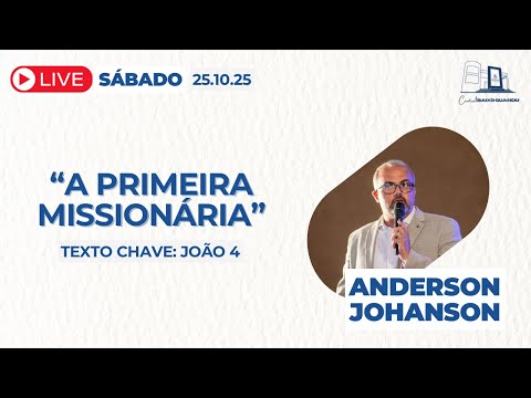🔴 Culto ao Vivo | Sábado |25/10/25 | Anderson Johanson