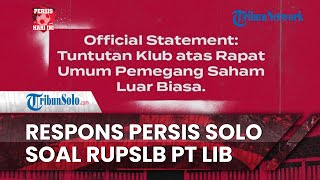Persis Hari Ini: Persis Solo Beri Respons soal Rapat Umum Pemegang Saham Luar Biasa PT LIB