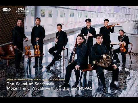 Mozart Sinfonia Concertante in E-flat major, K. 297b - LÜ Jia conducts NCPA Orchestra