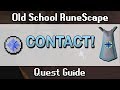 [OSRS] Contact! Quest Guide