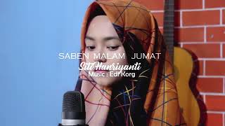 Download lagu Banjir Air mata || Siti Hanriyanti - Saben Malam Jumat Bikin Yang Mendengarnya Menangis mp3 Download lagu Banjir Air mata || Siti Hanriyanti - Saben Malam Jumat Bikin Yang Mendengarnya Menangis mp3