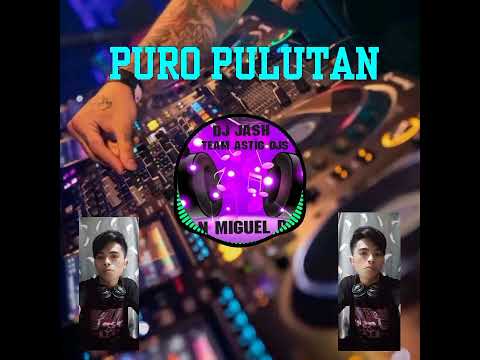Puro PULUTAN Tiktok Budots Budots Ft DJ jash
