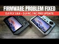 DJI RC Firmware Problem Fixed - NEW DJI RC Firmware and DJI Fly v1.9.9