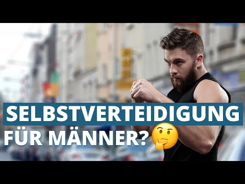 Männer brauchen keine Selbstverteidigung! (wirklich?)