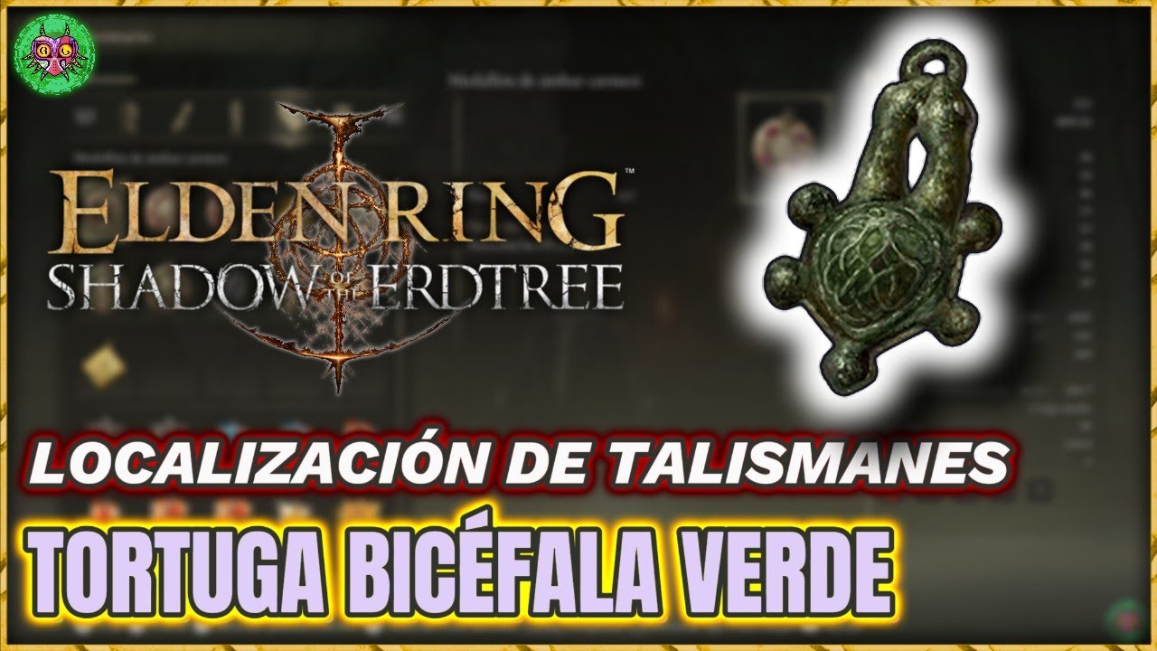 Localización TALISMÁN de TORTUGA BICÉFALA VERDE | Elden Ring: Shadow of the Erdtree Localización TALISMÁN de TORTUGA BICÉFALA VERDE | Elden Ring: Shadow of the Erdtree