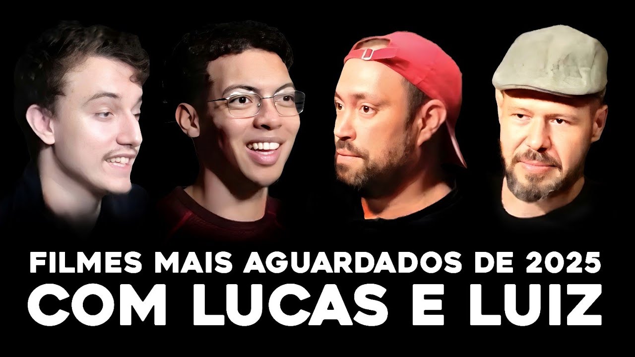 Filmes mais Aguardados de 2025 com Lucas e Luiz Episódio 26