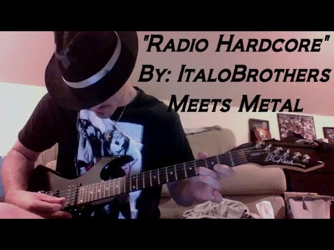 "Radio Hardcore" - Metal Remix (Guitar Cover)