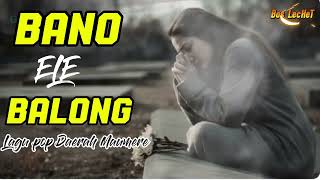 Download lagu Lagu Daerah Maumere terbaru 2026|| BANO ELE BALONG || #lagudaerahmaumereterbaru #sunomusic #cover  mp3