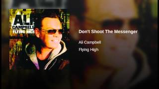 Don't Shoot The Messenger