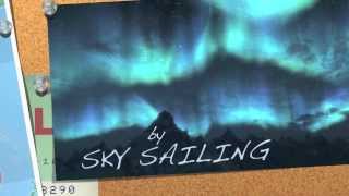 Sky Sailing - Alaska (Lyric Video)