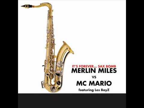 Merlin Miles vs. MC Mario ft. Les BoyZ - It's Forever