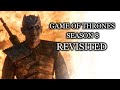 Game of Thrones | Season 8 Revisited