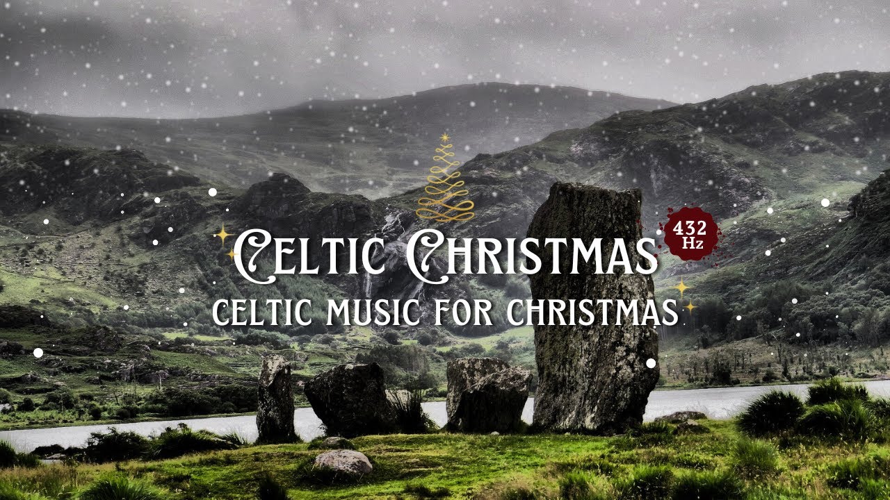 Celtic Christmas | 432 HZ  celtic music for Christmas