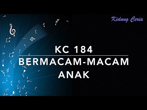 KC 184 Bermacam-macam Anak (The World's Children) - Kidung Ceria