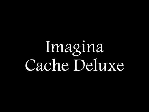 Imagina  - Cache Deluxe ft Ivanhoe "Skuri" Willems