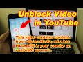 How To Unblock Video Contains Content From Croton Media Who Has Blocked Unblock Video 2018