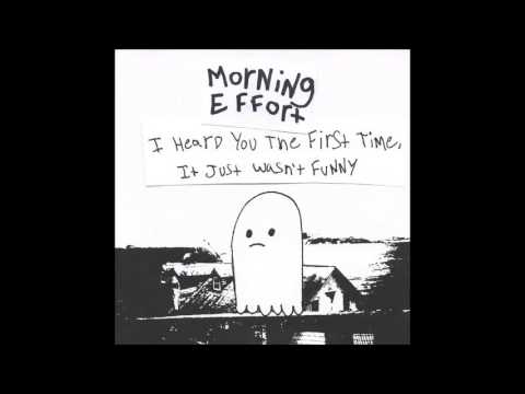 Midwestern Self-Depreciation - Morning Effort