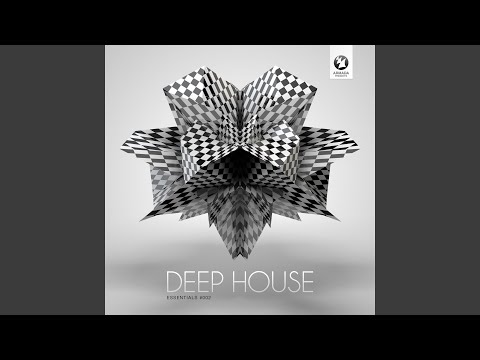 Armada presents Deep House Essentials #002 (Full Continuous Mix)