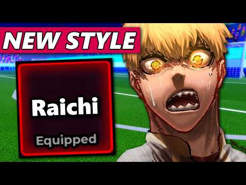 Raichi Style Is HERE (Full Showcase) | Blue Lock Rivals