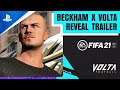 FIFA 21 | David Beckham x VOLTA FOOTBALL | PS5, PS4