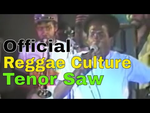 Official Reggae Culture: The Legendary Tenor Saw