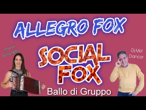 Social Fox coreo Dj Mel Dancer - brano "Allegro Fox"  di Irma di Benedetto -