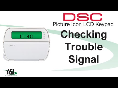 Checking system troubles on a DSC Fixed Keypad