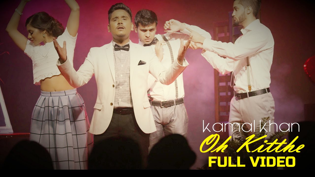 Oh Kitthe (Title) Lyrics  | Oh Kitthe | Kamal Khan | Kamal Khan | B Praak