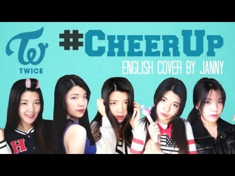 🔍 TWICE (트와이스) - CHEER UP | English Cover by JANNY
