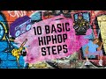 10 Basic Steps in Hip-hop Dance