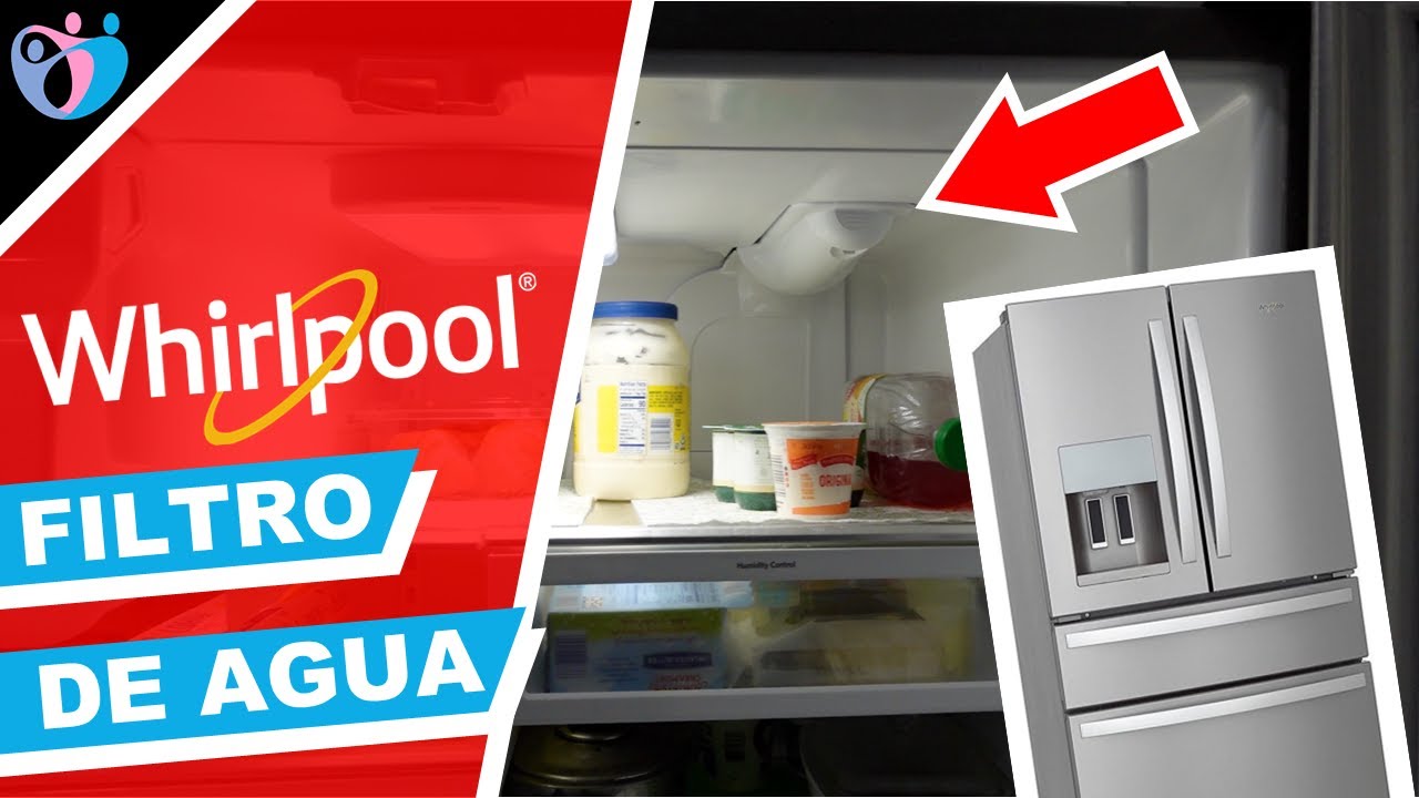 Cómo Reemplazar el Filtro de Agua en un Refrigerador Whirlpool