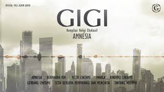 Download lagu GIGI - Amnesia (2010) -  Full Album Audio mp3