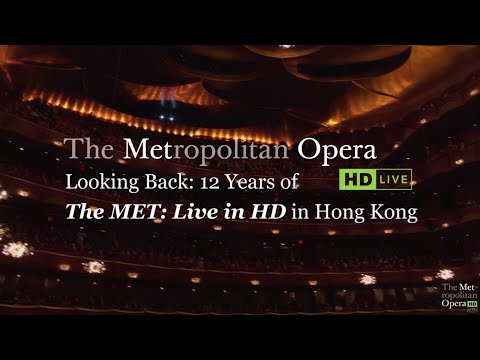 Looking Back: 12 Years of The MET: Live in HD in Hong Kong Trailer (2021)
