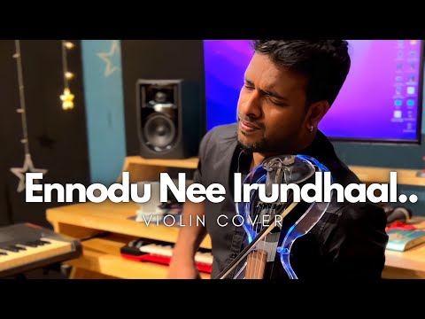 Ennodu Nee Irundhaal | Violin Cover | Binesh Babu