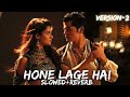 Aladdin Naam To Suna Hoga Hone Lage Hai Ye Silsile Aankhon Ke Slowed Reverb Song Version 2