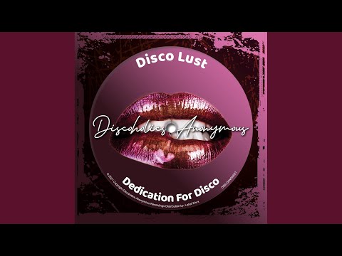 Dedication To Disco